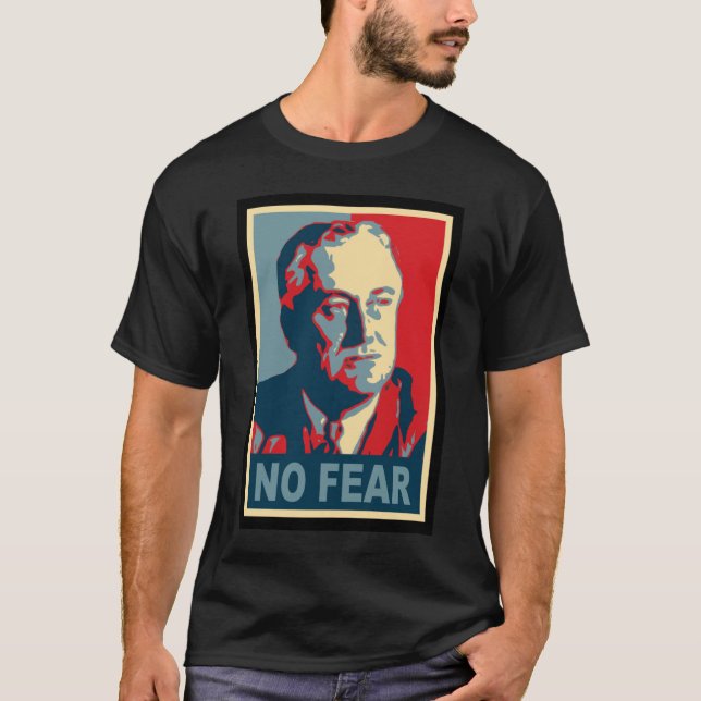 FDR nenhumas camisas da obscuridade do medo (Frente)