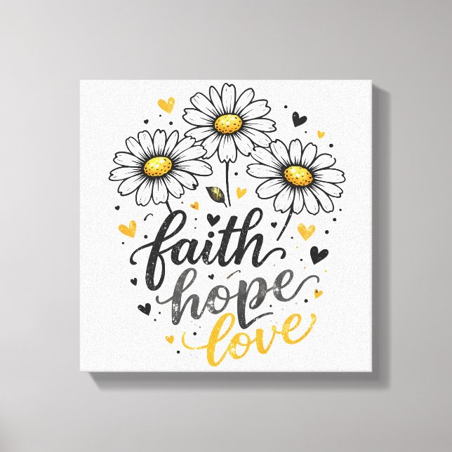 Fé, Esperança, Amor e Margaridas Canvas (Frente)