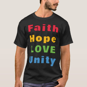 Fé Esperança Amor Unidade Camiseta