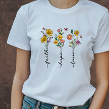 Fé Floral, esperança, amor | T-shirt cristã