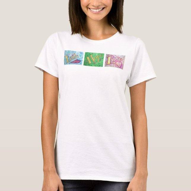 Fé, Hope, Love T-Shirt (Frente) (Frente)