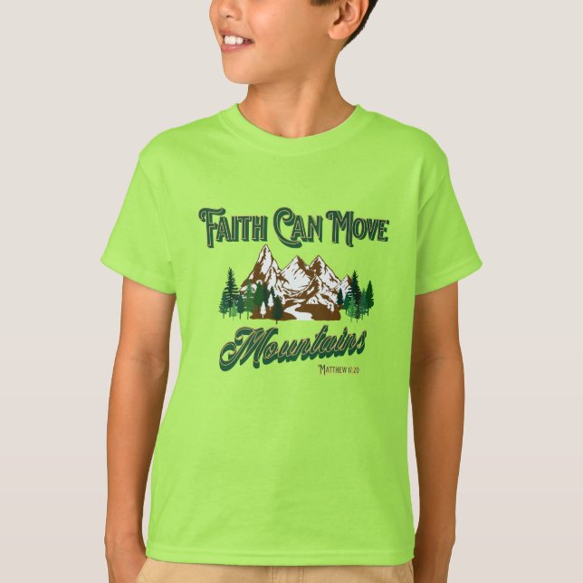 Fé Pode Mover Montanhas T-Shirt (Frente)