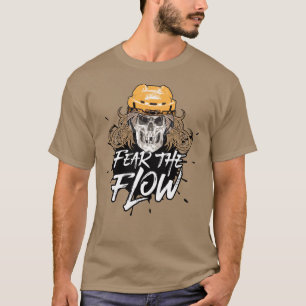 Fear The Flow (hockey hair) T-Shirt