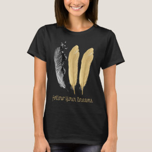 Feather, siga seus SONHOS Pullover Hoodie