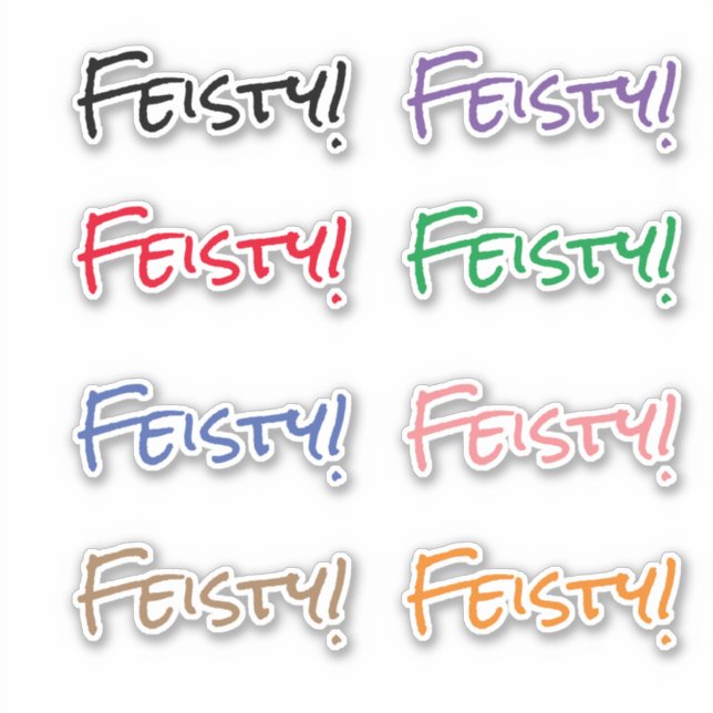 Feisty! Adesivo de vinil com formato personalizado (Frente)