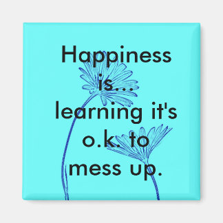 Felicidade É... íman de geladeira