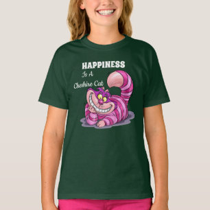 Felicidade É Uma Camisa De Gato De Cheshire