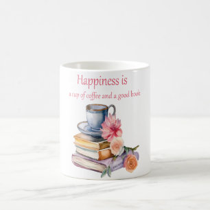 Felicidade é uma xícara de café e um bom livro