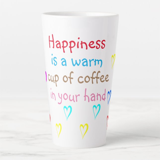 Felicidade é uma xícara de café Latte Mug (Frente)