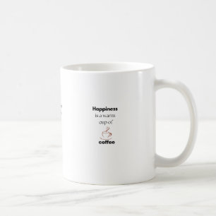 Felicidade é uma xícara quente de canecas de café