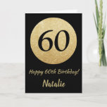 Feliz 60.º aniversário, preto e Dourado cartão bri<br><div class="desc">Feliz 60º aniversário,  Black e Dourado Cartão Brilhante com nome personalizado.Para mais personalização,  clique no botão "Personalizar" e use a ferramenta design para modificar este modelo.</div>