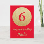 Feliz 6 Aniversário Vermelho e Dourado Cartão Bril<br><div class="desc">Feliz 6 de Aniversário Vermelho e Cartão Glitter Dourado com nome personalizado.Para mais personalização,  clique no botão "Personalizar" e use a ferramenta design para modificar este modelo.</div>