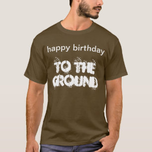 "Feliz aniversario" ao t-shirt à terra
