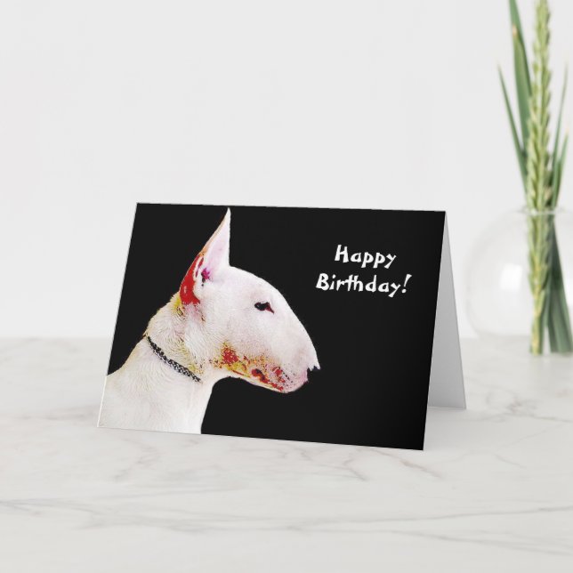 Feliz Aniversário, Bull Terrier, cartão de saudaçã (Frente)