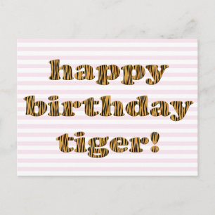 Feliz aniversário tigre! Cartão postal divertido c