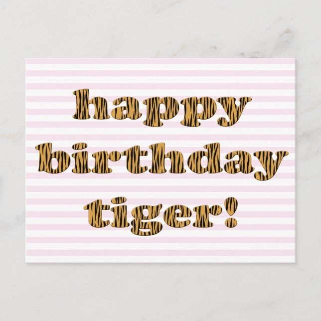 Feliz aniversário tigre! Cartão postal divertido c (Frente)