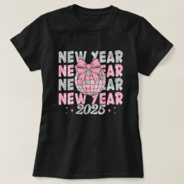 Feliz Ano Novo 2025 | Camiseta Ano Novo Bola de Di