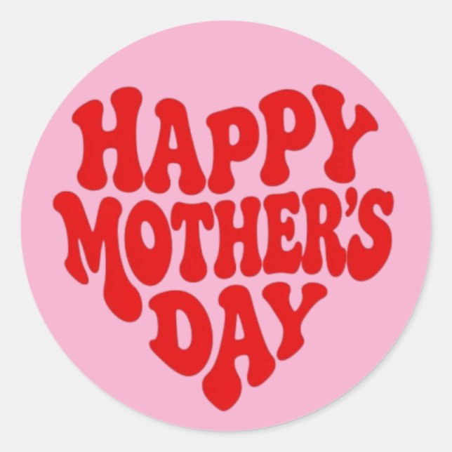 Feliz Dia das Mães Adesivo Redondo Clássico (Frente)