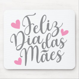 Feliz Dia Das Mães Dia de as mães Feliz | Mousepad