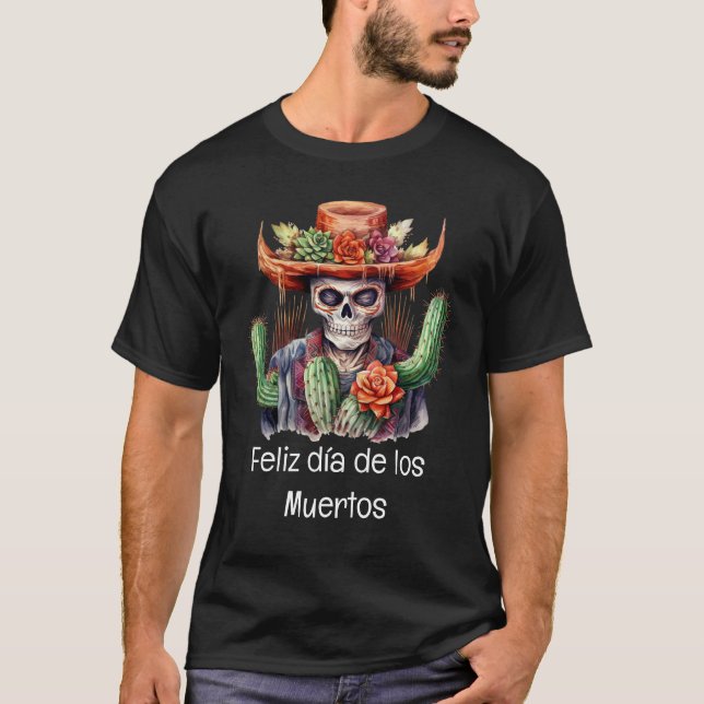 Feliz día de los Muertos T-Shirt (Frente)