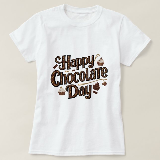 Feliz Dia do Chocolate, Design de camiseta com tip (Frente do Design)