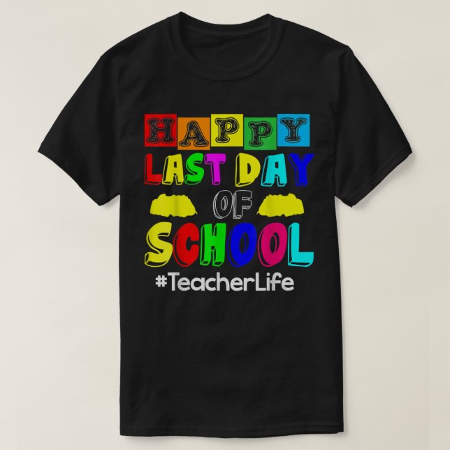Feliz Dia Passado Da Camisa De Vida Do Professor (Frente do Design)