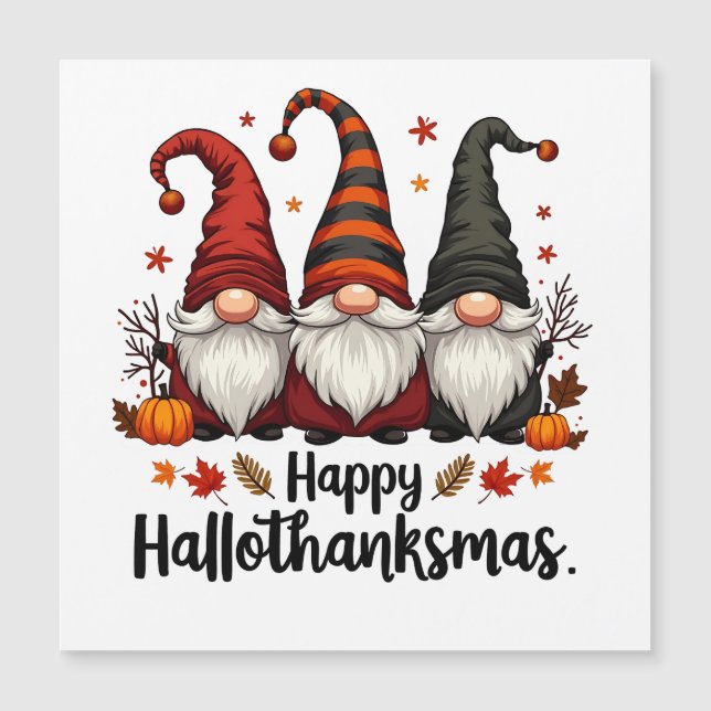 Feliz Hallothanksmas Halloween Xmas Gnomos (Frente)