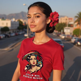 Feliz Mes Patrio México Camisa de Independência Me