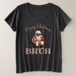 Feliz Natal BRUH design T-Shirt Engraçado