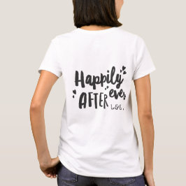 Feliz para sempre depois da camiseta de lua de mel