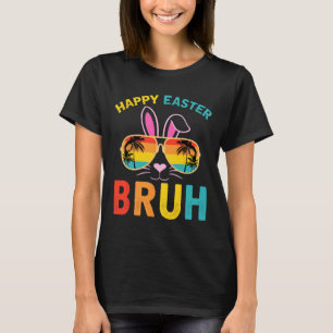 Felz pascoa Bruh Camisa Bruh Meme Engraçado Dizend