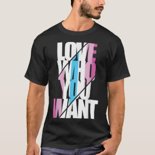 Femboy Love Who you want T-Shirt