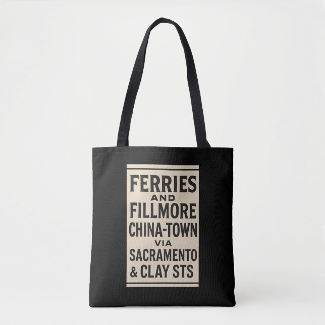 Ferries and Fillmore Tote Bag (Frente)
