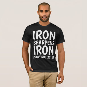 FERRO SHARPENS FERRO PERVÉRBIOS 27:17 t-Shirts