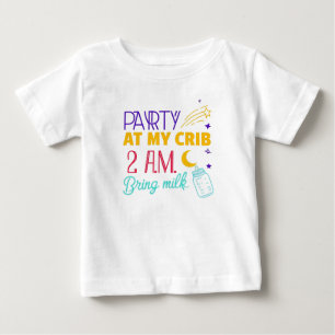 Festa no meu Crib Traga Camiseta de Bebê Leite