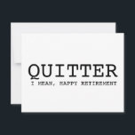 Festividades cartão de aposentação engraçado | desistente, quer<br><div class="desc">cartão de aposentação engraçado | desistente,  quero dizer feliz aposentadoria | cartão de aposentadoria de colega | novo cartão de trabalho | cartão para colega de trabalho | saída do colega</div>