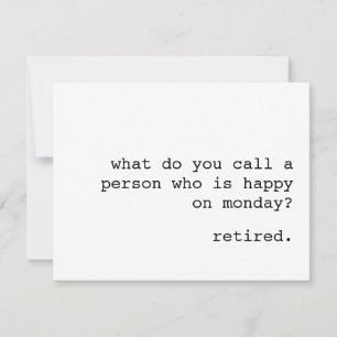 Festividades cartão de aposentadoria engraçado / como você cham