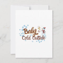 Festividades Cartão de Inverno Baby It's Cold Outside