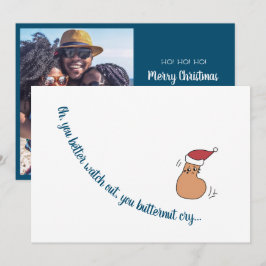 Festividades Cartão de Natal Flat "You Butternut Cry"