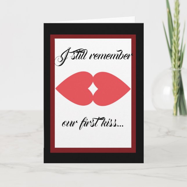 Festividades Eu Ainda Lembro Do Nosso Primeiro Cartão De Beijo (Frente)