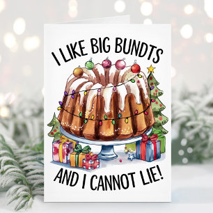 Festividades Eu Gosto de Grandes Bundts Não Posso Mentir Cartão