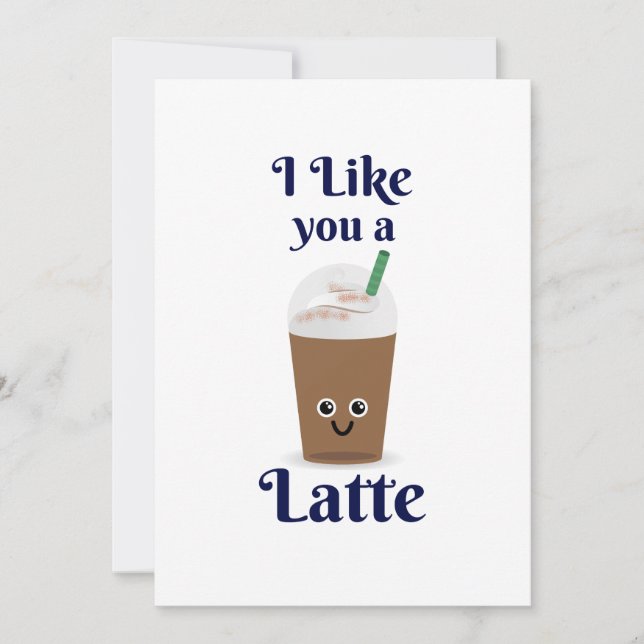 Festividades Eu gosto de você um latte. Compartilhe o cartão de (Frente)