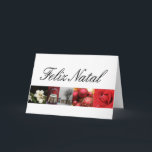 Festividades Feliz natal, cartão de Natal português<br><div class="desc">Feliz natal, - Feliz Natal no português Surpreenda seus mais próximo e mais caro, seus amigos, colegas de trabalho, vizinhos ou mesmo seu chefe com um cartão especial em sua própria língua ou em sua (?a) língua. Muito design diferente disponível: de um cartão moderno da fotografia da colagem, uns ornamento...</div>