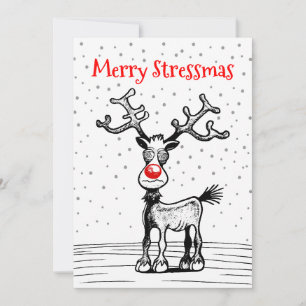 Festividades Feliz Stressmas com cartão de Natal do Rudolph