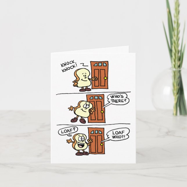 Festividades Knock Knock Loaf Você Passa O Cartão De Saudação (Frente)