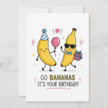 Parabéns Aniversário Go Bananas | Cartão de Aniver