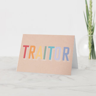 Festividades TRAITOR - cartão de saída engraçado