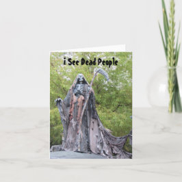 Festividades Vejo Pessoas Mortos - Cartão de Halloween Humoráve