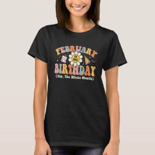 Fevereiro É Minha Camisa De Aniversário Sim O Mês