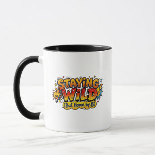 Ficando Selvagem Mas em Casa às 8 Caneca de Cômica